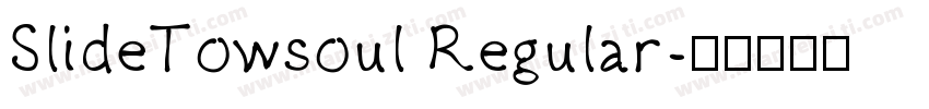 SlideTowsoul Regular字体转换